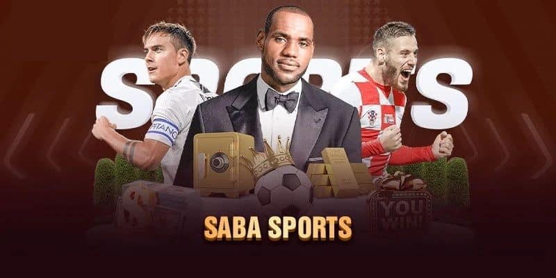 Saba sports thắng lớn với kinh nghiệm đầu tư mới